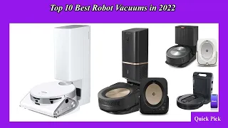 Top 10 Best Robot Vacuums in 2022  | New Model Robot Vacuums