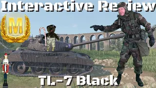 TL 7 Black Interactive Tank Review, World of Tanks Console.