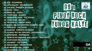 PINOY ROCK BATANG 90'S TUNOG KALYE.