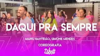 Daqui pra sempre @simonemendesoficial e Manu | Ritmos Zabott (coreografia fácil)