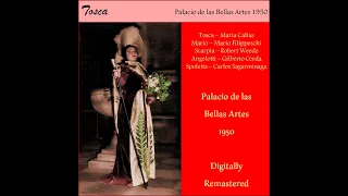 Callas, Filippeschi, Weede | Tosca Mexico June 6th 1950 - Remastered (OLD)