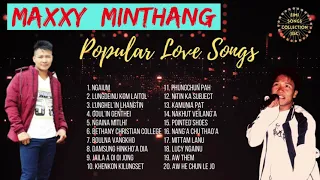 Maxxy Minthang • Love Songs Collection • @maxxyminthangofficial9  ♥️ Lungdeinu kom laitol lengdin