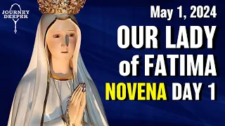 Our Lady of Fatima Novena Day 1💙 May 1, 2024