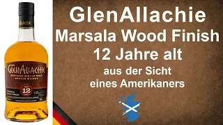 The GlenAllachie Marsala Wood Finish 12 Jahre alt Speyside Single Malt Verkostung von WhiskyJason