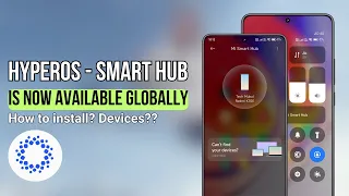 HyperOS Mi Smart Hub is now available in Global for some devices 📱