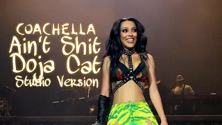 Ain't Shit - Doja Cat (Live Studio Version - Coachella 2022)