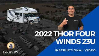 2022 Thor Four Winds 23U Walkthrough & Instructional Video| Family RV