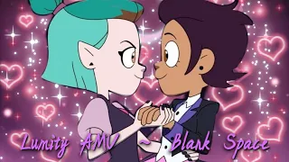 ~✨Lumity🌸 (Blank Space)~  [The Owl House AMV]