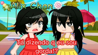 "Tá dizendo que eu sou gorda!?" {Meme} GC (Ler a descrição)