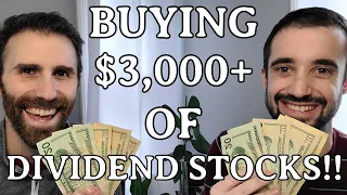 Going BROKE buying over $3,000 in Dividend Stocks! | Adding Passive Income | Dividend Investing