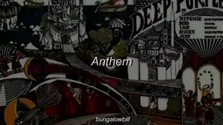 Deep purple - Anthem (Lyrics/sub)