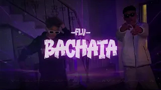 FLV - Bachata | (Official Music Video)