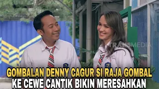 GOMBALAN SI RAJA GOMBAL DENNY CAGUR GOMBALIN CEWEK CEWEK CANTIK | TIKTOKXID