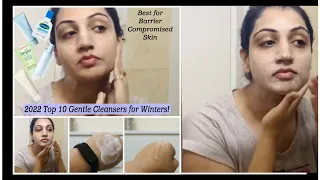 2022 Top 10 Most Gentle Cleansers for Winters | Best for Barrier Compromised Skin