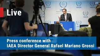 (2023-06-05) Press Conference with IAEA Director General Rafael Mariano Grossi