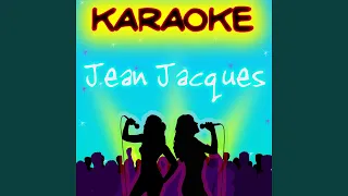 Je te donne (rendu célèbre par Jean-Jacques Goldman) (Karaoke Version)