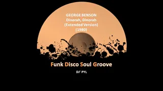 GEORGE BENSON - Dinorah, Dinorah (Extended Version) (1980)