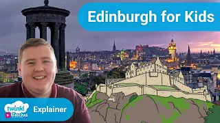 All About Edinburgh for Kids