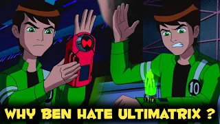 Why Ben 10 Hate Ultimatrix | in Hindi | By Lightdetail