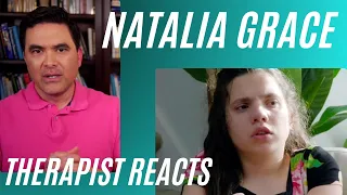 Natalia Grace #24 - (Who is the victim?) - Therapist Reacts