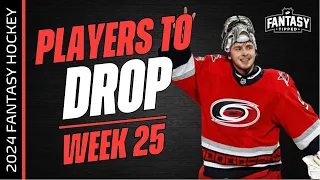 2023-24 Fantasy Hockey - Week 25 Players to Drop - Fantasy Hockey Advice