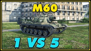 World of Tanks | M60 - 7 Kills - 9.8K Damage