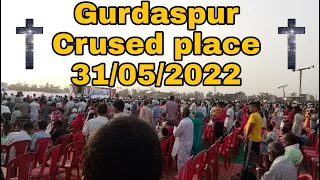 Gurdaspur Crused Ankur Narula Ji 31/05/2022