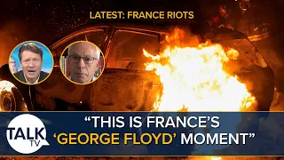 "This is France's George Floyd Moment" | France Riots