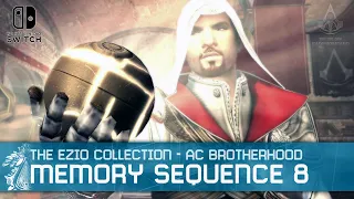 The Ezio Collection - Assassin's Creed Brotherhood Sequence 8 Walkthrough [Nintendo Switch]