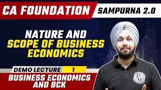 Business Economics and BCK | Sampurna 2.0 Demo Lecture For CA Foundation Dec 2023 | CA Wallah by PW