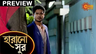 Harano Sur - Preview | 04 May 2021 | Full Episode Free on Sun NXT | Sun Bangla TV Serial