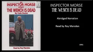 Inspector Morse - The Wench Is Dead - Narrated Audiobook