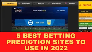 5 Best Betting Prediction Sites to use in 2022 for winning bets