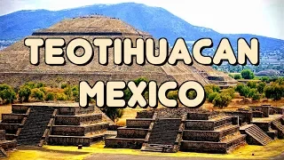 ОС #135 / Теотиуакан - Древний Город в Мексике / Teotihuacán, Mexico