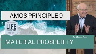 Amos Principle 9: Material Prosperity