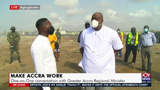 Make Accra Work: One-One-One conversation with Greater Accra Regional Minister - AM Show (8-7-21)