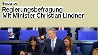 Regierungsbefragung mit Christian Lindner im Deutschen Bundestag