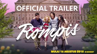 OFFICIAL TRAILER FILM ROMPIS (2018) - 16 AGUSTUS 2018 DI BIOSKOP