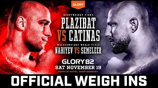 GLORY 82 Official Weigh-In