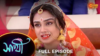 Saathi -  Full Episode | 28 Feb 2023 | Full Ep FREE on SUN NXT | Sun Bangla Serial