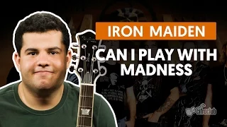 Can I Play With Madness - Iron Maiden (aula de guitarra)