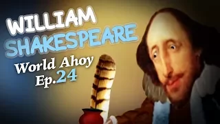 William Shakespeare | World Ahoy 1x24