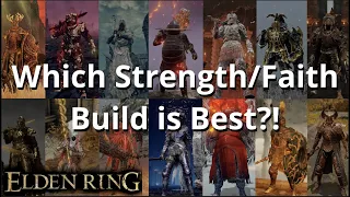 Top 15 Strength Faith Builds in Elden Ring | Side-by-Side Comparison of Immersive Lore-Based Builds