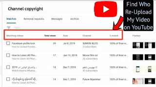Find Who Re-Upload Your Video in YouTube Without Permission