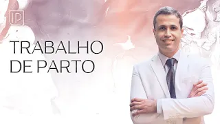 Trabalho de Parto: como reconhecer e quando ir ao hospital