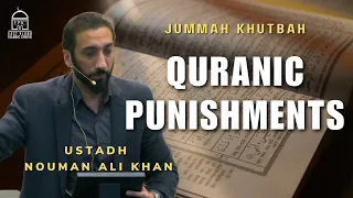 Quranic Punishments | Jummah Khutbah | Ustadh Nouman Ali Khan
