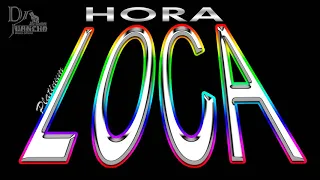 LA MEJOR HORA LOCA │ V E N E Z U E L A │ C O L O M B I A