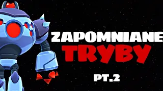 ZAPOMNIANE TRYBY W BRAWL STARS! pt.2