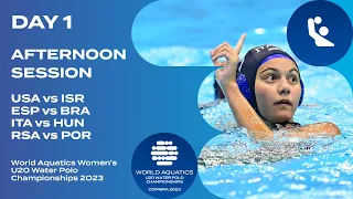 Afternoon Session | Day 1 | World Aquatics Women’s U20 Water Polo Championships 2023