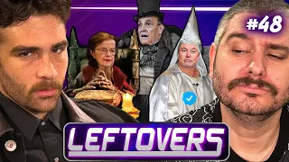 Elon "Klansman" Musk, Rudy "Penguin" Giuliani, Dianne "Crypt Keeper" Feinstein - Leftovers #48